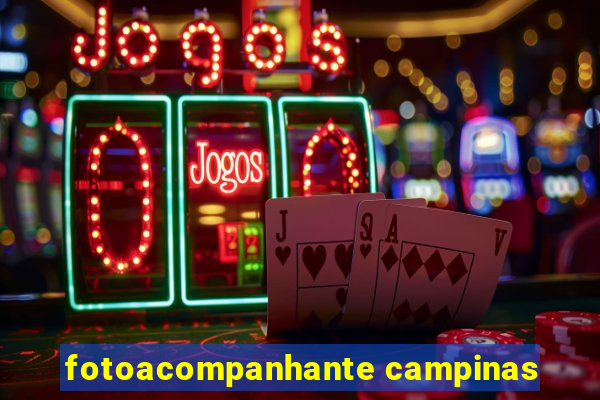fotoacompanhante campinas